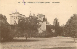  69 - SAINT LAURENT DE CHAMOUSSET  - Le Château  - Other & Unclassified