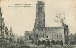 GUERRE 14 - 18 - ARRAS - HOTEL DE VILLE - Oorlog 1914-18