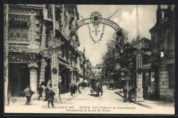 AK Vichy, XXXIX Fête Fédérale De Gymnasitique 1913, Décorations De La Rue De Nîmes, Turnfest  - Otros & Sin Clasificación