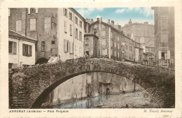 07 - ANNONAY - PONT VALGELAS - Annonay