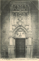 18 - BOURGES - INTERIEUR DE LA CATHEDRALE - PORTE DE LA SACRISTIE - Bourges