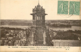 37  TOURS  CATHEDRALE ST GATIEN  DOME ET LANTERNE DE LA TOUR NORD - Tours