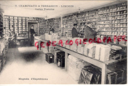 87 - LIMOGES- G. CHAMPEAUD & TERRASSON-   FABRIQUE EDITEUR CARTES POSTALES- MAGASIN D' EXPEDITIONS- 19 AVENUE GARE -RARE - Limoges