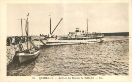 56  QUIBERON  ARRIVEE DU BATEAU DE BELLE ILE  LL - Quiberon