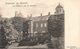 BELGIQUE - Le Roeulx - Souvenir Du Roeulx - Le Château Vue De Derrière - Carte Postale Ancienne - Le Roeulx