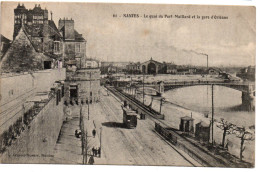 Loire Atlantique , Nantes , Le Quai Du Port Et La Gare D'Orléans - Nantes