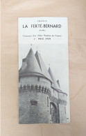 Dépilant LA FERTE BERNARD SARTHE Concours Des Villes Fleurie De France 1er Prix 1959 - Tourism