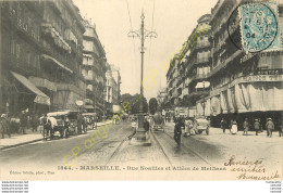 13.  MARSEILLE . Rue De Noailles Et Allées De Meilllans .  CPA Animée . - Non Classés