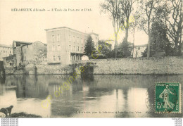 34.  BEDARIEUX . Ecole Du Parterre Et L'Orb . - Bedarieux