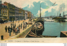 34. CETTE . SETE .  Le Quai De La République Et Canal Maritime .  CPA Animée Colorisée . - Sete (Cette)