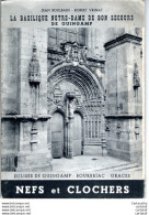 LA BASILIQUE NOTRE DAME DE BON SECOURS De GUINGAMP .  JEAN BOULAIN . ROBERT VRINAT . NEFS Et CLOCHERS . - Tourism Brochures