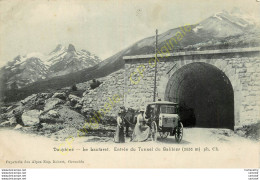 05.  LE LAUTARET .  Entrée Du Tunnel Du GALIBIER .  CPA Animée ( Carrosse ) . - Other & Unclassified