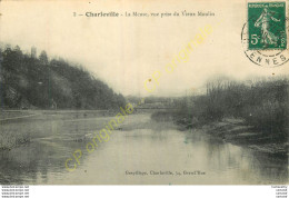 08.  CHARLEVILLE .  La Meuse . Vue Prise Du Veiux Moulin . - Charleville