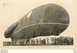 10.  CAMP DE MAILLY .  Ballon Aérostier Militaire .  Atterissage .  CPA Animée . - Mailly-le-Camp