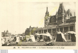 14.  VILLERS Sur MER .  Le Casino Municipal Vu De La Plage . - Villers Sur Mer