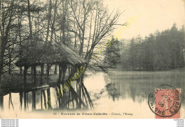 02.  VILLERS COTTERËTS .  CORCY . L'Etang . - Villers Cotterets