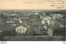 01.  LA VALBONNE .  Vue Générale . - Non Classés