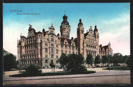 AK Leipzig, Neues Rathaus Von Süden Gesehen  - Leipzig