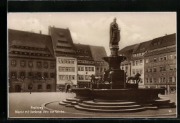 AK Freiberg (Sachsen), Markt Mit Denkmal Otto Der Reiche  - Freiberg (Sachsen)