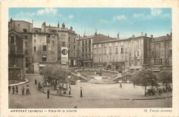 07 - ANNONAY - PLACE DE LA LIBERTE - Annonay