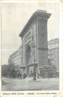 75  PARIS   COLLECTION PETIT JOURNAL  LA PORTE SAINT DENIS - Autres Monuments, édifices