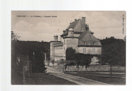 CPA - 02 - Chailvet - Le Château - Façade Ouest - Circulée En 1914 - Sonstige & Ohne Zuordnung