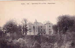 15 - Cantal -  Chateau De LAYRE A Saignes - Autres & Non Classés