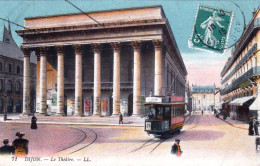 21 - Cote D'or -  DIJON -  Le Theatre - Tramway - Dijon