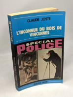 L'Inconnue Du Bois De Vincennes - Special Police - Autres & Non Classés