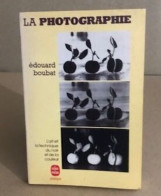 La Photographie - Kunst