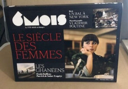 6 Mois - Numéro 2 : Le Siècle Des Femmes - Unclassified