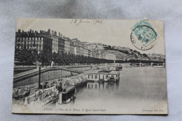 N934, Cpa 1906, Lyon, Vue Sur Le Rhône, Le Quai Saint Clair, Rhône 69 - Andere & Zonder Classificatie