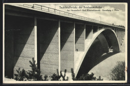 AK Teufelstalbrücke Der Reichsautobahn Bei Hermsdorf-Bad Klosterlausnitz-Eisenberg  - Autres & Non Classés