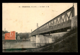 91 - DRAVEIL - LE PONT - Draveil