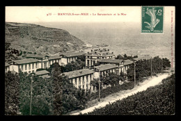 66 - BANYULS-SUR-MER - LE SANATORIUM ET LA MER - Banyuls Sur Mer