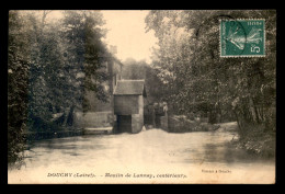 45 - DOUCHY - MOULIN A EAU DE LANNAY - Sonstige & Ohne Zuordnung