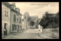 91 - ST-MAURICE - RUE DE LA MAIRIE - Autres & Non Classés