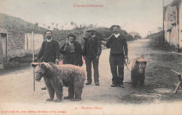 L'Ariège Pittoresque - Eleveurs D'Ours - Montreurs - 1er Tirage, Couleurs - Fauré édit. St-Girons Et Foix N'35 - Autres & Non Classés