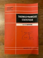 Thermodynamique Statistique - Wetenschap