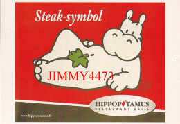 CPM - HIPPOPOTAMUS - Steak-symbol - Affiche De Jacques Boisnard, Agence Paname 1998 - Hoteles & Restaurantes