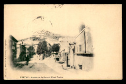 07 - PRIVAS - AVENUE DE LA GARE ET MONT TOULON - Privas