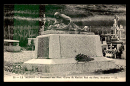 76 - LE TREPORT - MONUMENT AUX MORTS - Le Treport