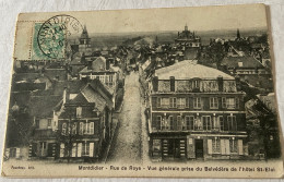 Rue De Roye Vue Générale Du Belvédère De L Hôtel St Eloi - Montdidier