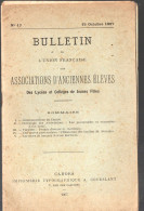 Cahors (46) Bulletin Association Anciennes élèves Lycées Et Collèges De Jeunes Filles  1907 (PPP47407) - Non Classés