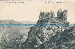 R125648 L Auvergne Pittoresque. Ruines Du Chateau Rocher. No 407 - Monde