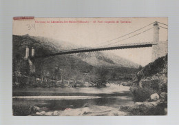 CPA - 34 - Environs De Lamalou-les-Bains - N°49 - Pont Suspendu De Tarrassac - Circulée En 1925 - Lamalou Les Bains