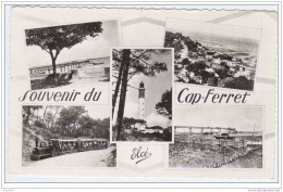 CAP FERRET - 1957 - Débarcadère-Phare-Bélisaire-Train Forestier... # 40 - Other & Unclassified
