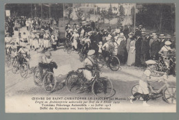 CP - 61 - Oeuvre De St-Christophe-le-Jajolet - Troisième Pélerinage Automobile -Gymnastes En Byciclette -10 Juillet 1913 - Altri & Non Classificati