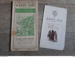 Livret Guide Officiel Saint Dié Et Sa Région Vosges Syndicat D'initiative 1925 - Géographie