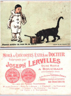 Chromos - Chicorées Extra Du Docteur Joseph LERVILLES - Pierrot Médite Un Tour De Sa Façon - Autres & Non Classés